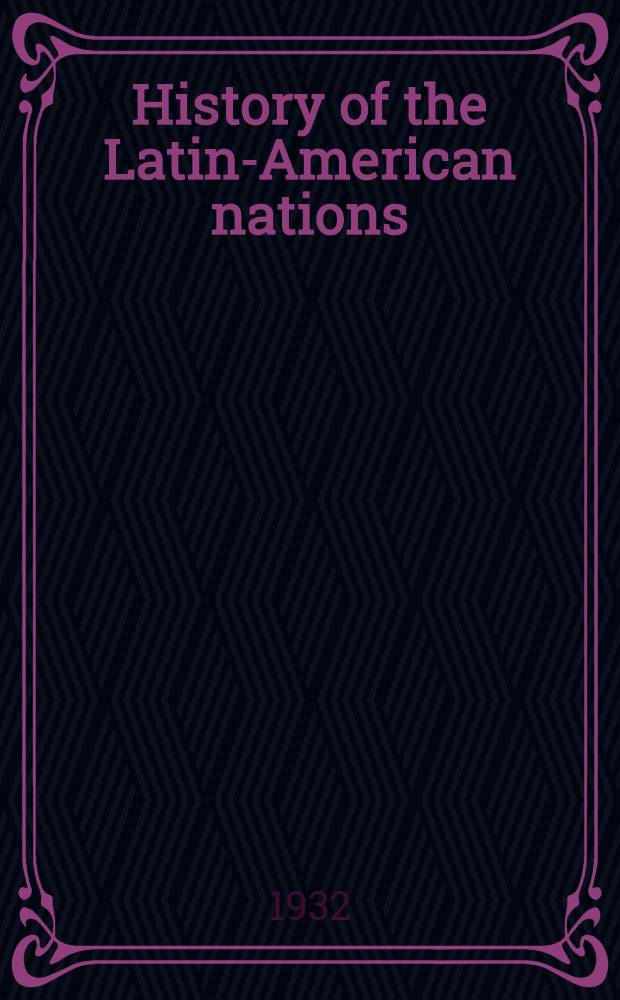 History of the Latin-American nations