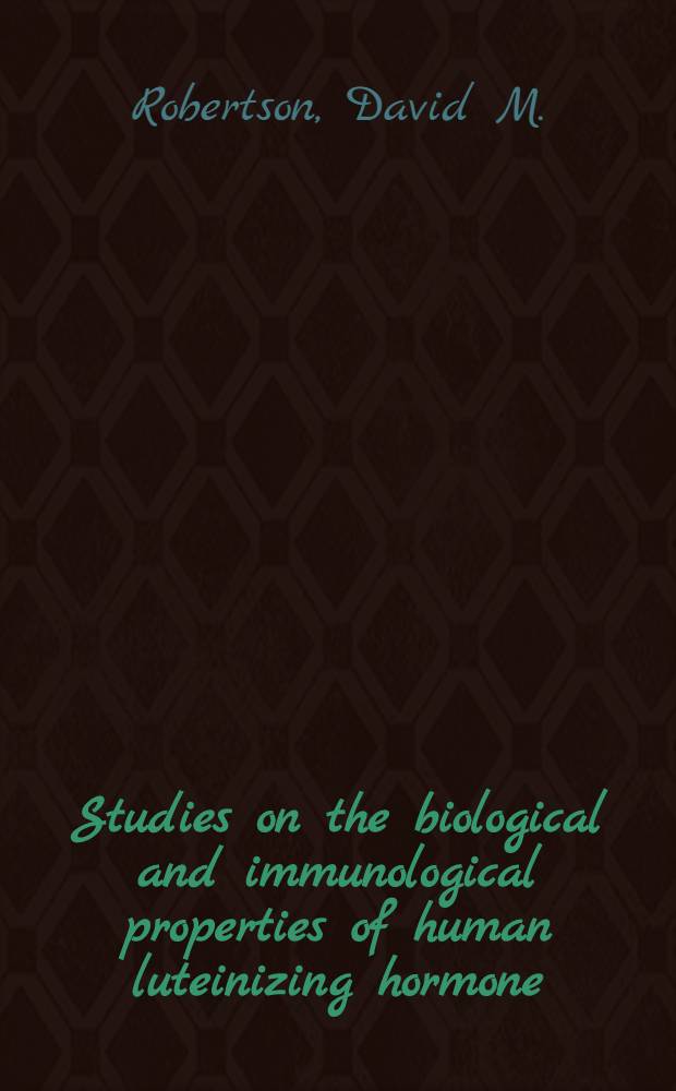 Studies on the biological and immunological properties of human luteinizing hormone : Akad. avh. vid Karolinska inst. försvaras