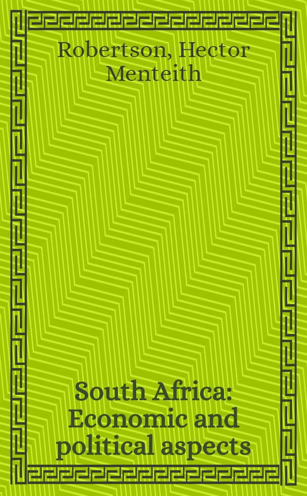 South Africa : Economic and political aspects
