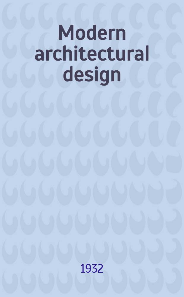 Modern architectural design