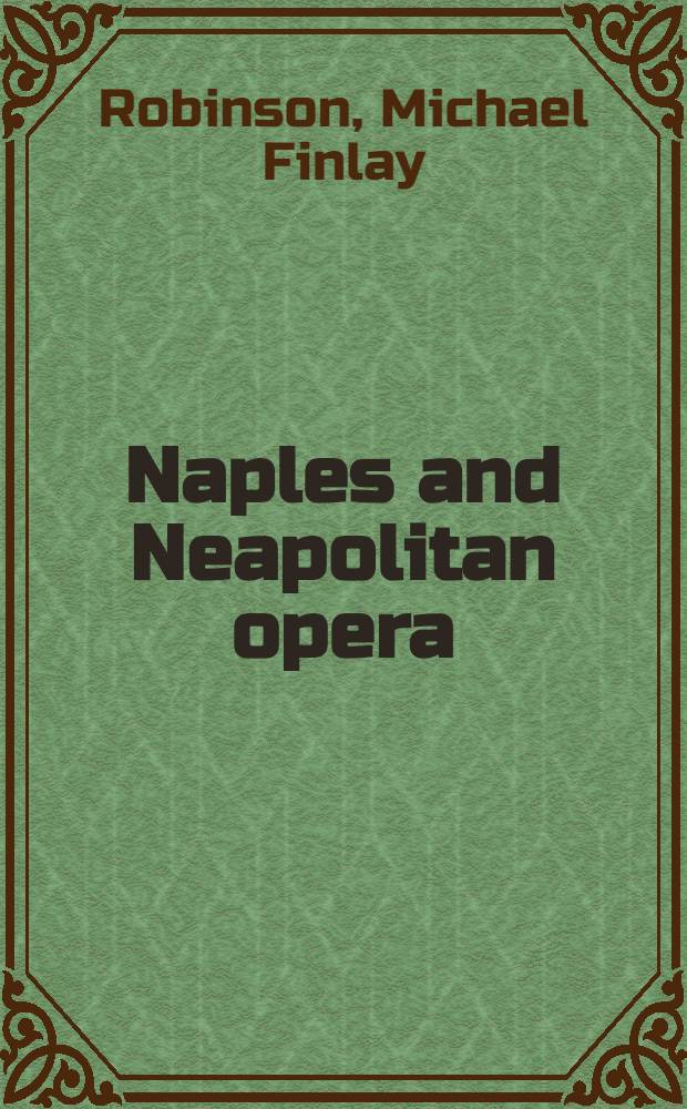 Naples and Neapolitan opera
