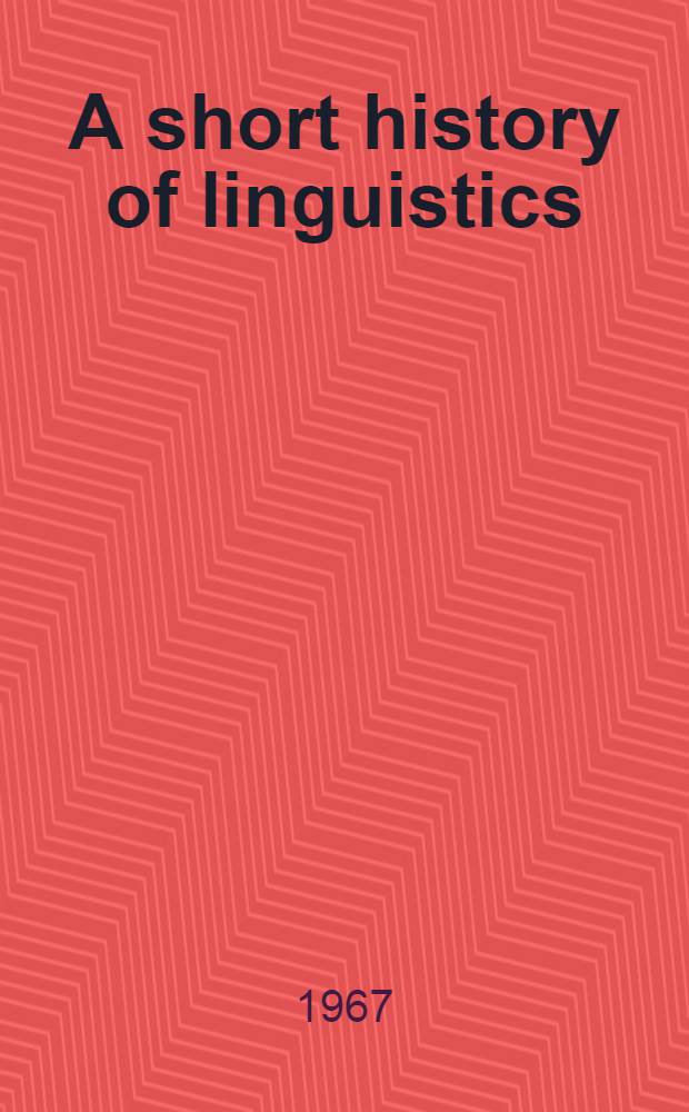 A short history of linguistics