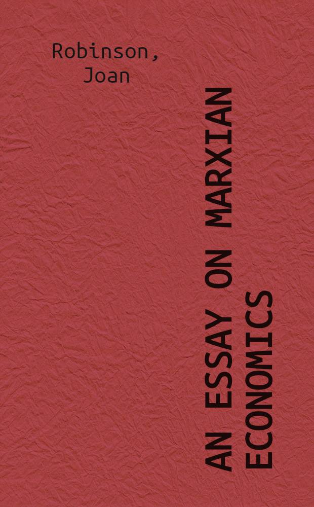 An essay on marxian economics