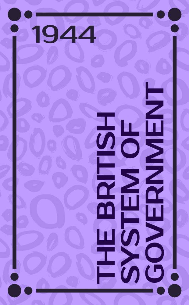 The British system of government