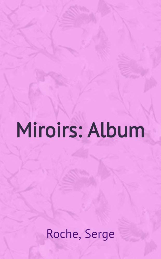 Miroirs : Album