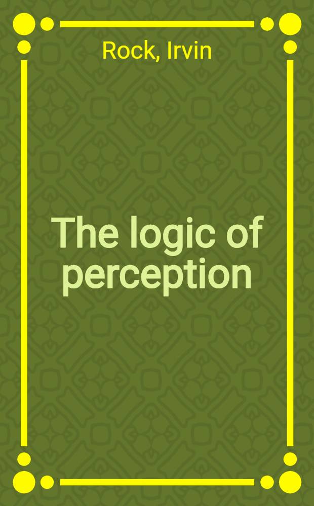 The logic of perception