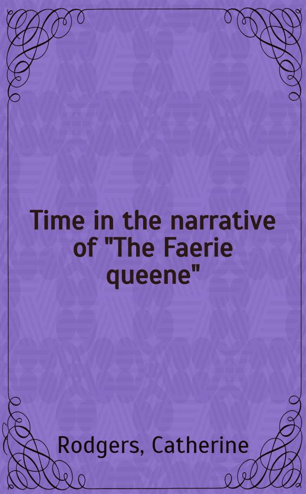 Time in the narrative of "The Faerie queene"
