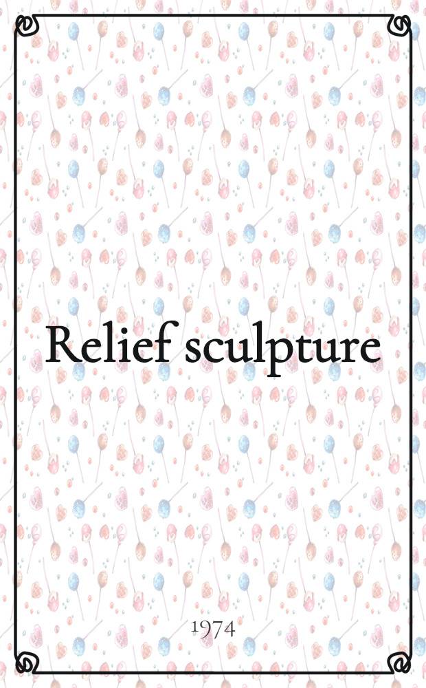 Relief sculpture