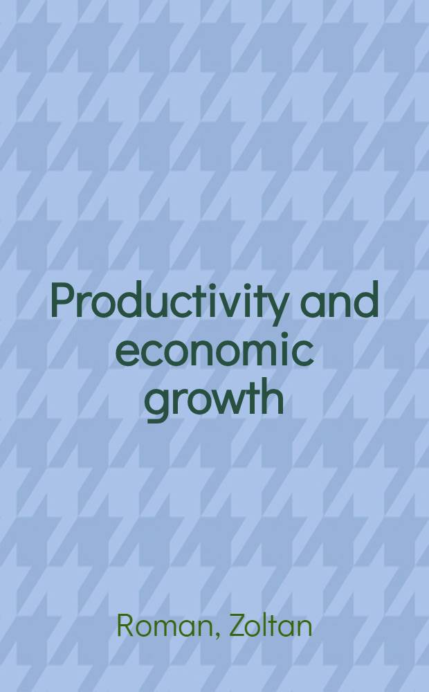 Productivity and economic growth