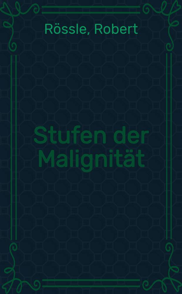 Stufen der Malignität