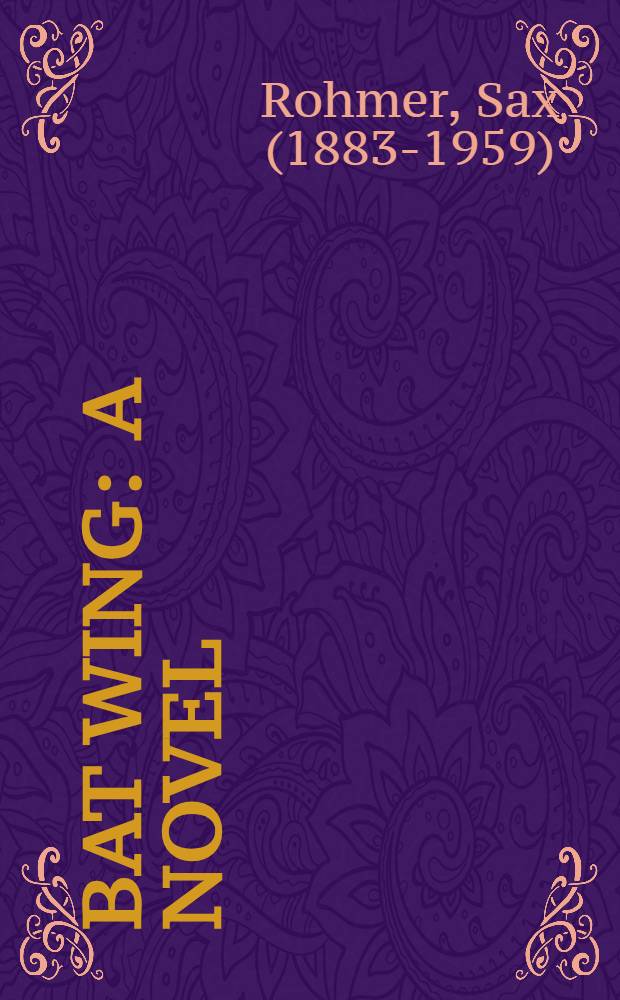 Bat wing : A novel