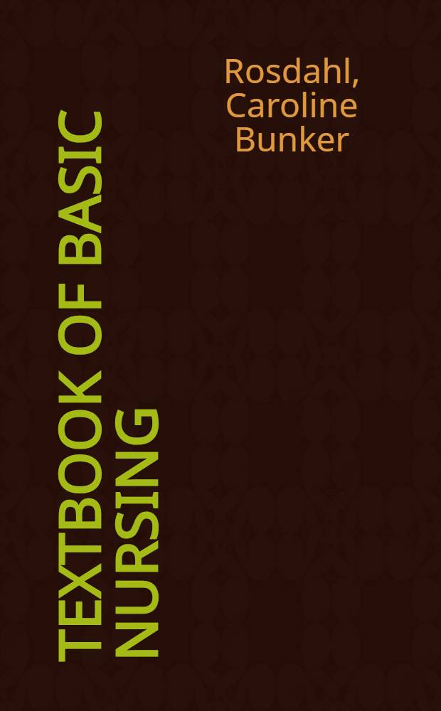Textbook of basic nursing