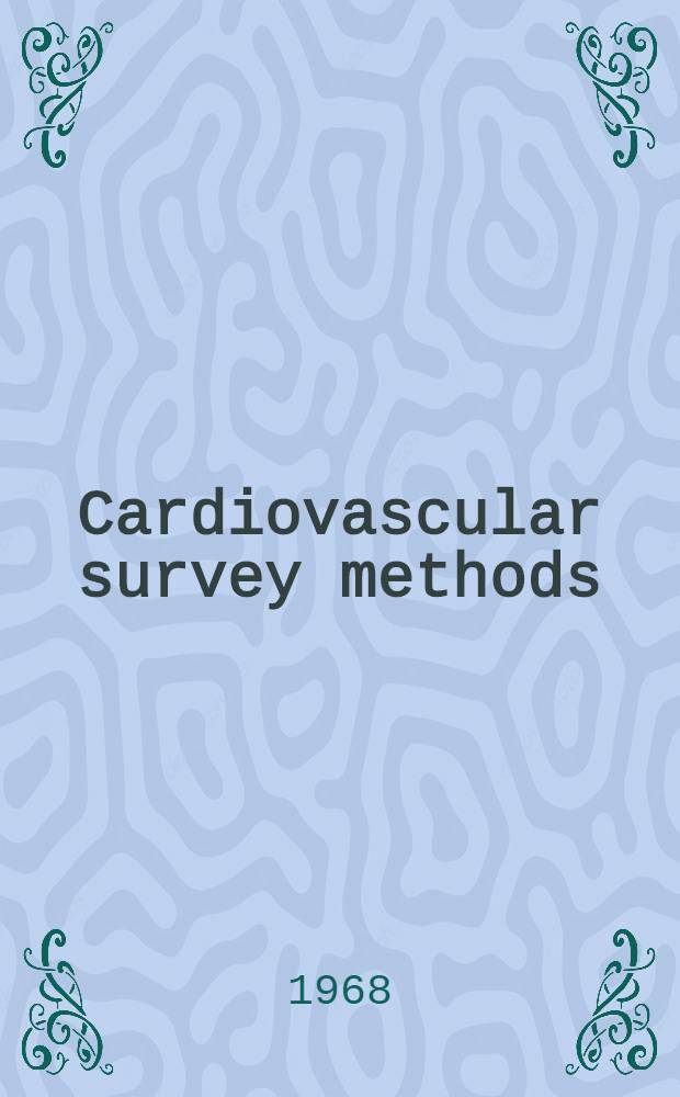 Cardiovascular survey methods