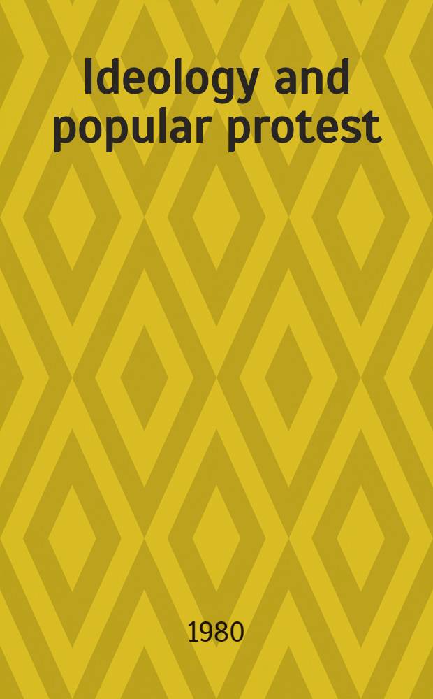 Ideology and popular protest