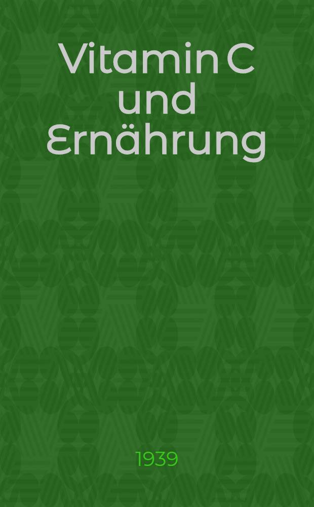 Vitamin C und Ern&auml;hrung