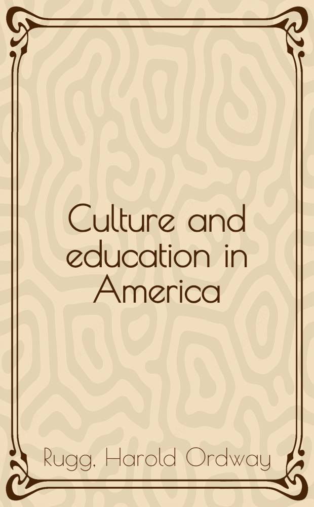 Culture and education in America