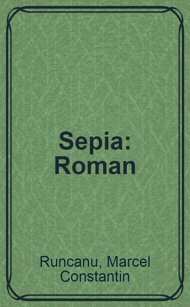 Sepia : Roman