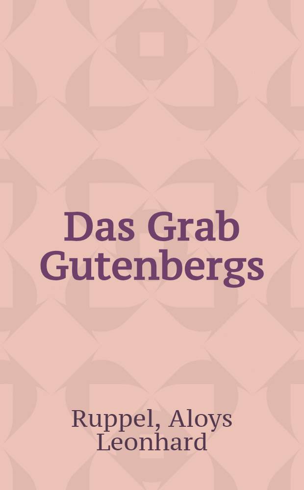 Das Grab Gutenbergs