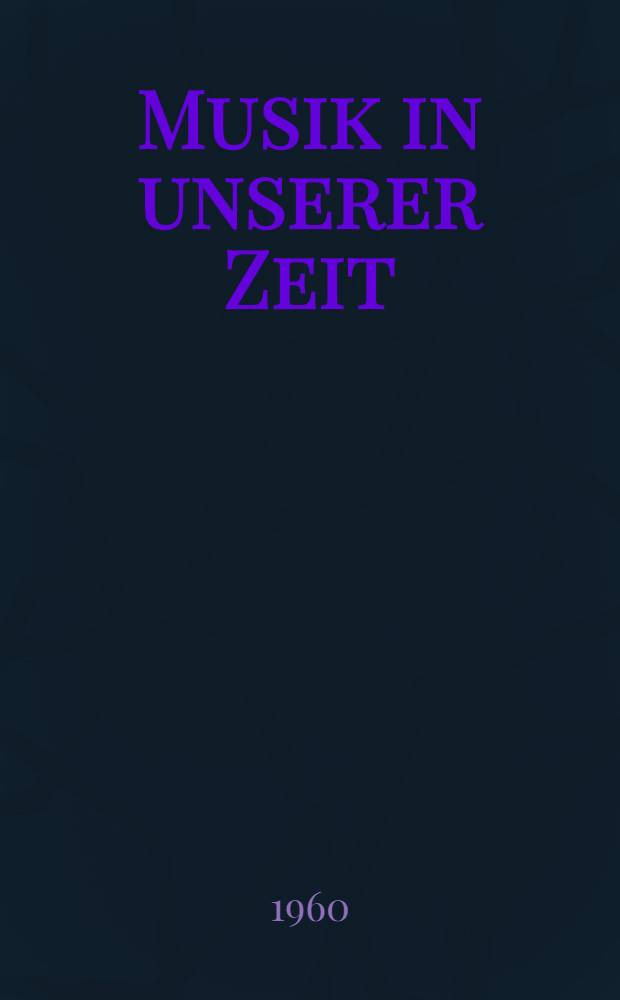 Musik in unserer Zeit
