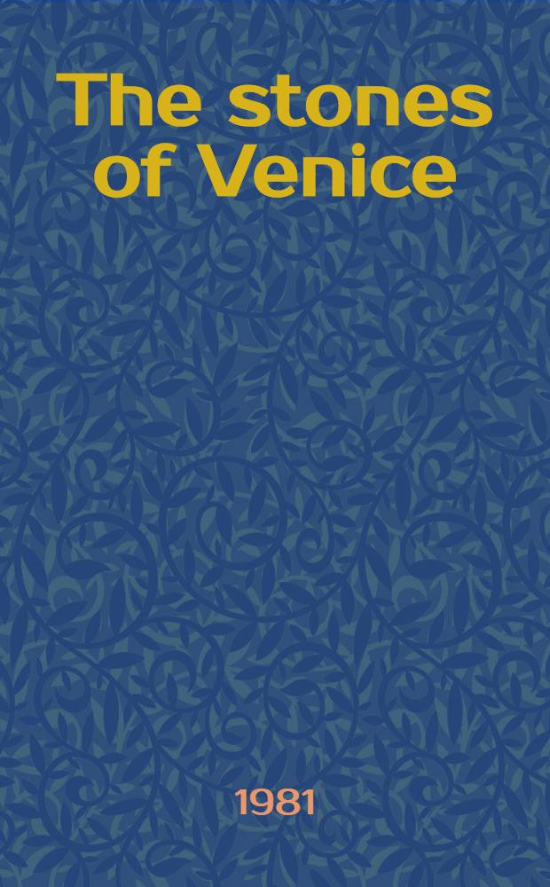 The stones of Venice
