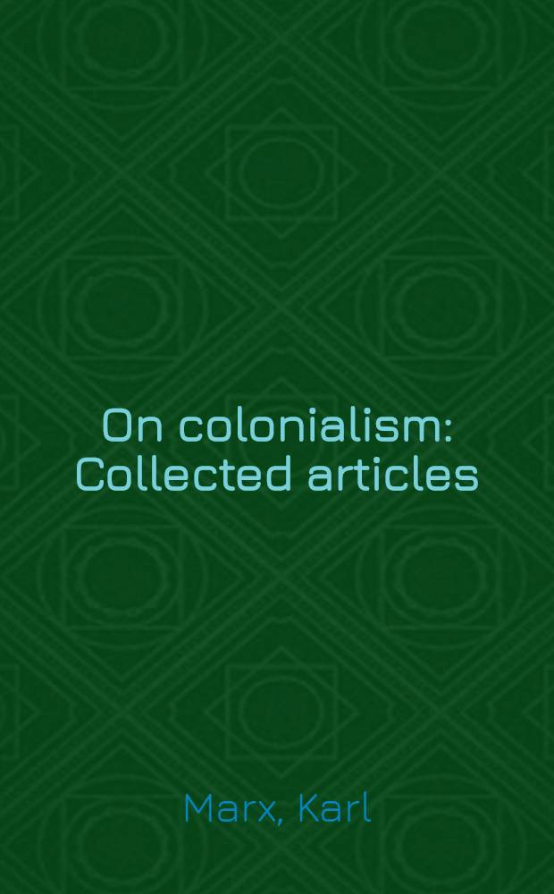 On colonialism : Collected articles