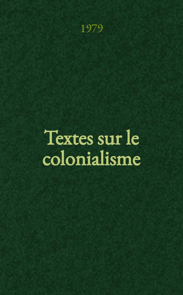 Textes sur le colonialisme