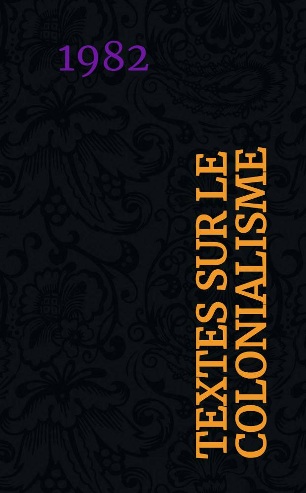 Textes sur le colonialisme