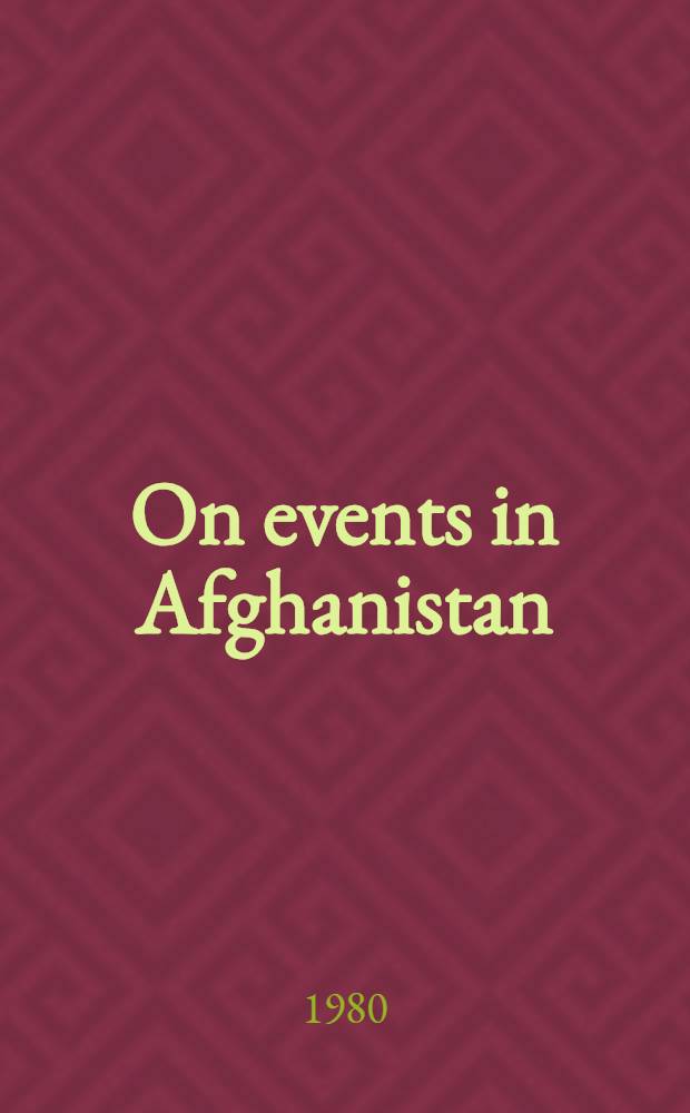 On events in Afghanistan