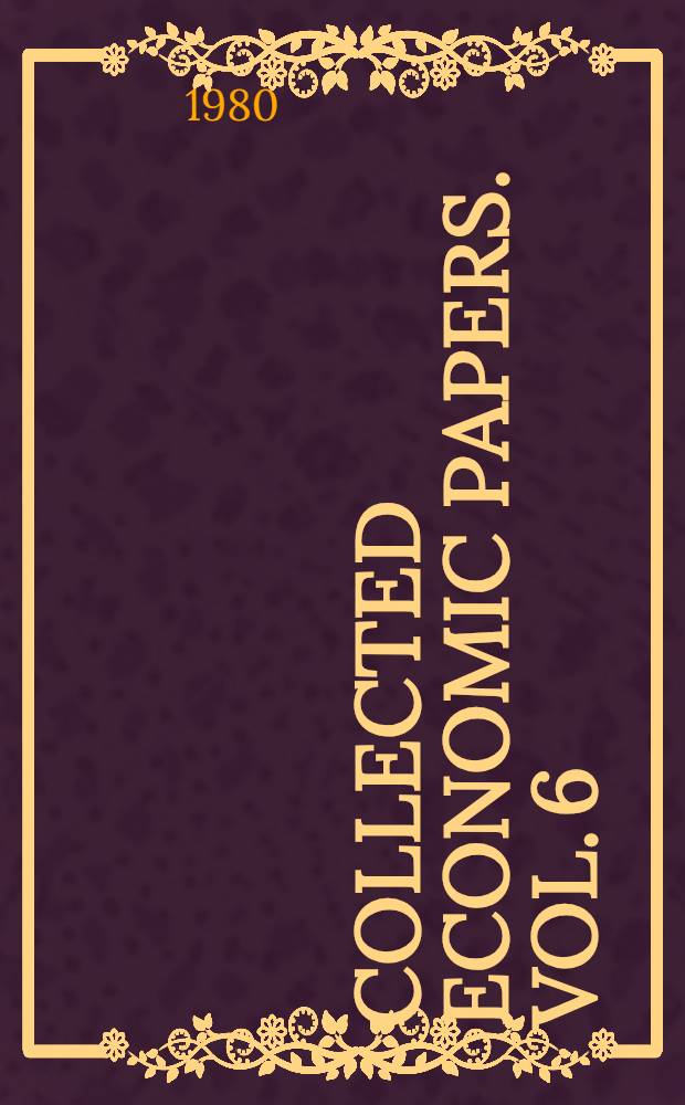 Collected economic papers. [Vol. 6] : General index