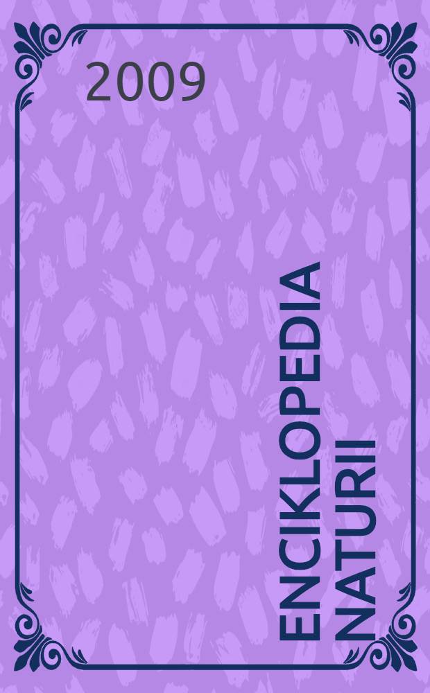 Enciklopedia naturii = [Живая природа]