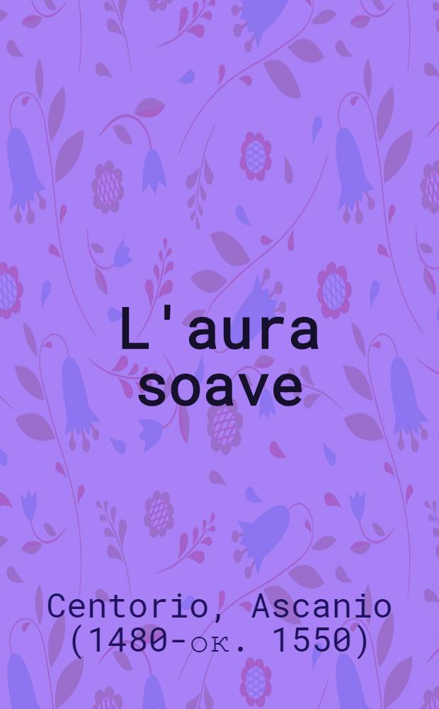 L'aura soave