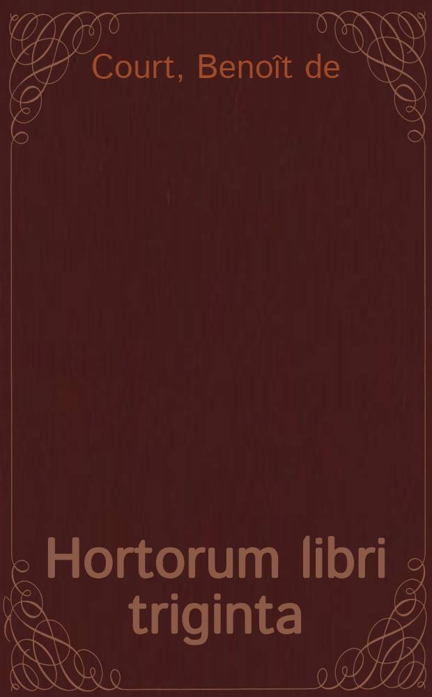 Hortorum libri triginta