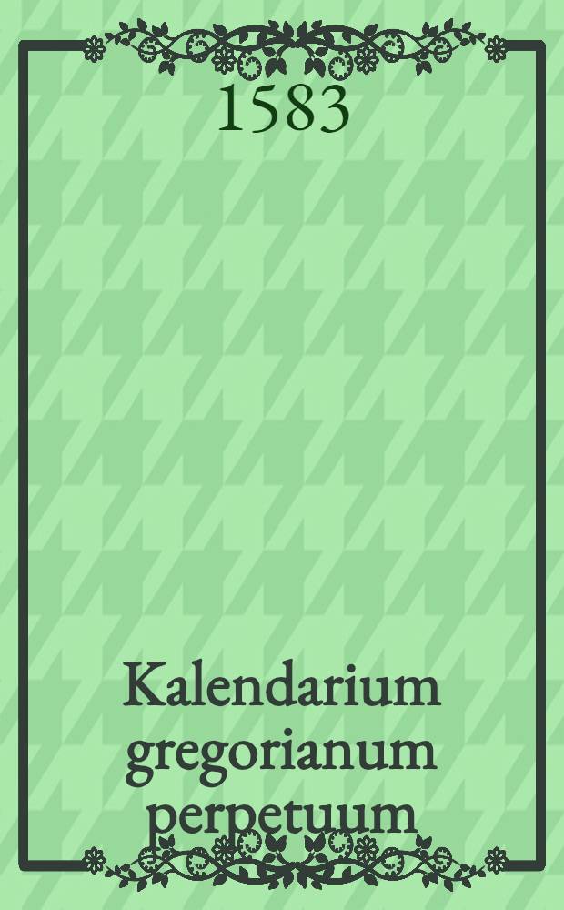 Kalendarium gregorianum perpetuum