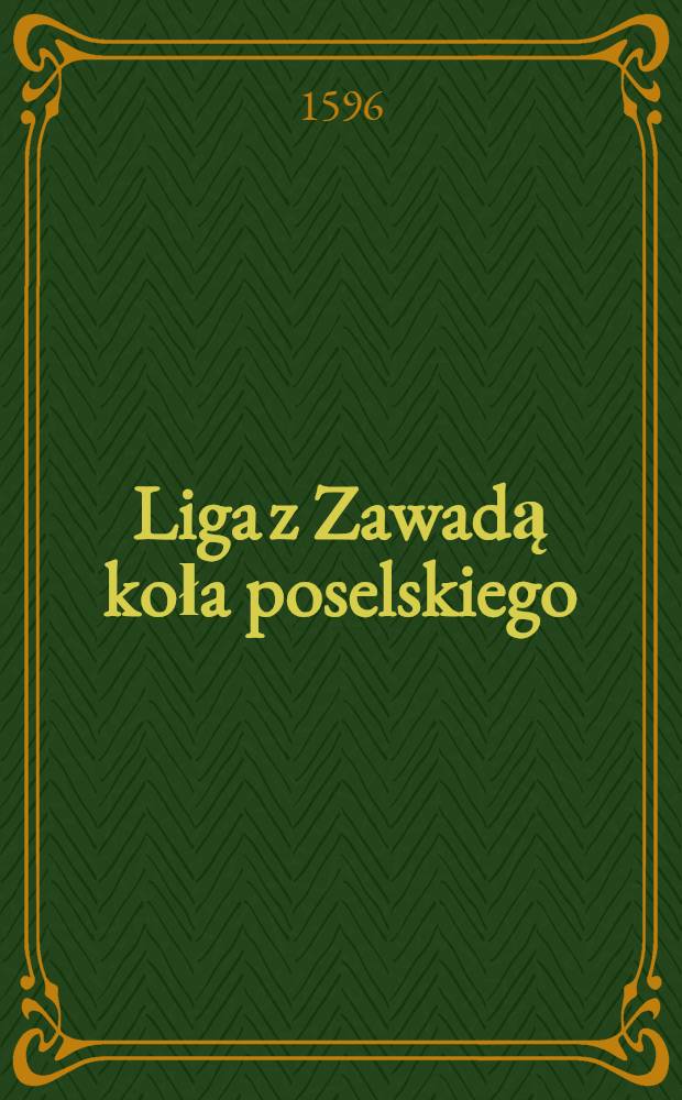 Liga z Zawadą koła poselskiego