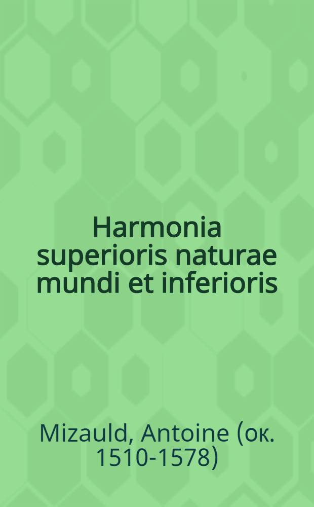 Harmonia superioris naturae mundi et inferioris