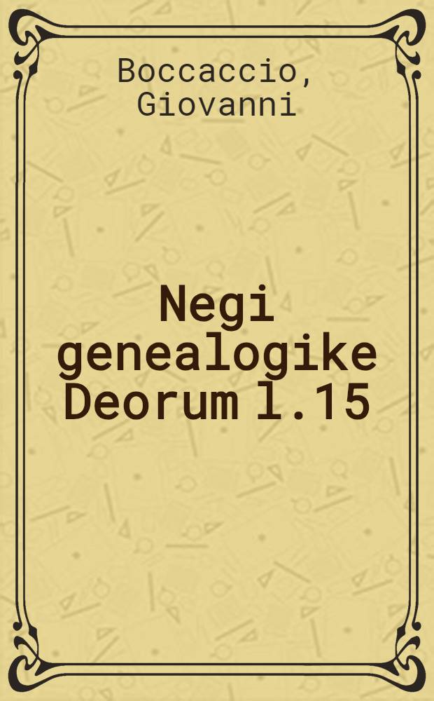 Negi genealogike Deorum l.15