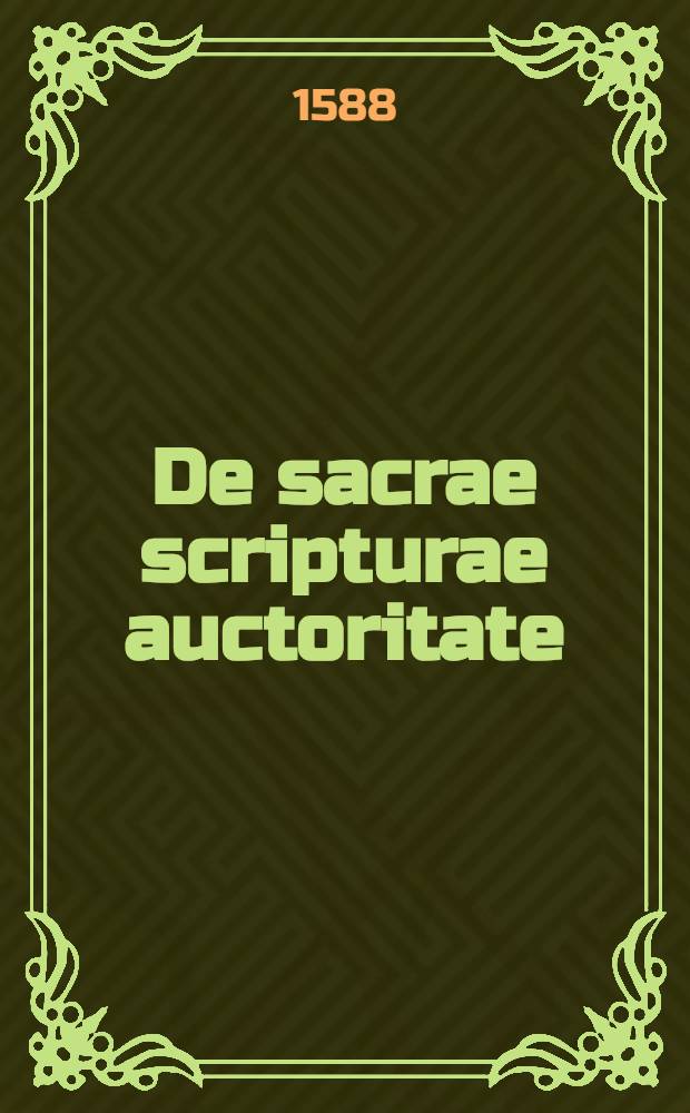 De sacrae scripturae auctoritate