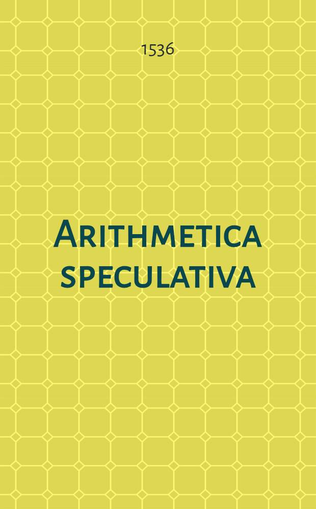 Arithmetica speculativa