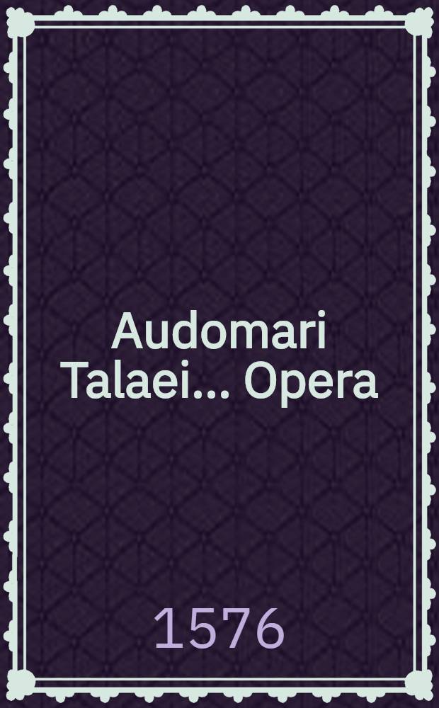 Audomari Talaei ... Opera