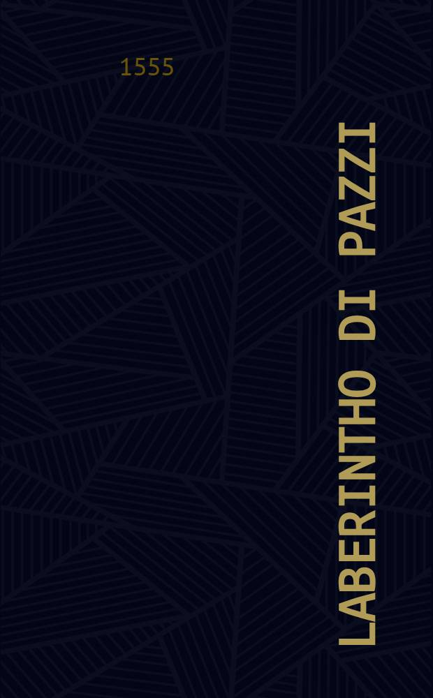 Laberintho di pazzi
