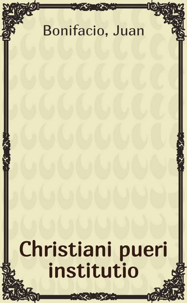 Christiani pueri institutio