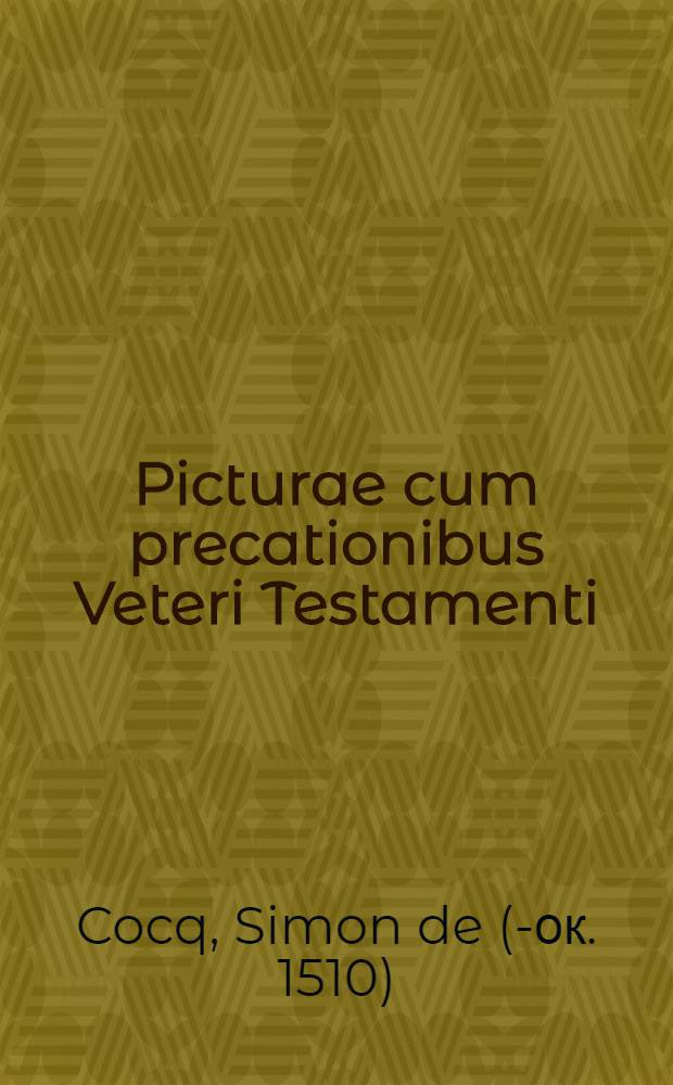 Picturae cum precationibus Veteri Testamenti