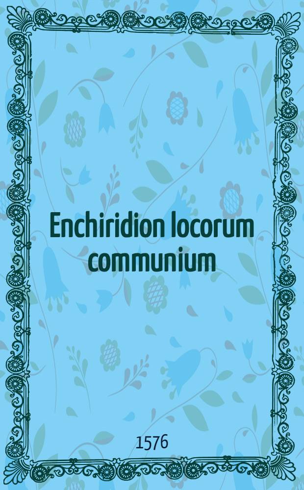 Enchiridion locorum communium