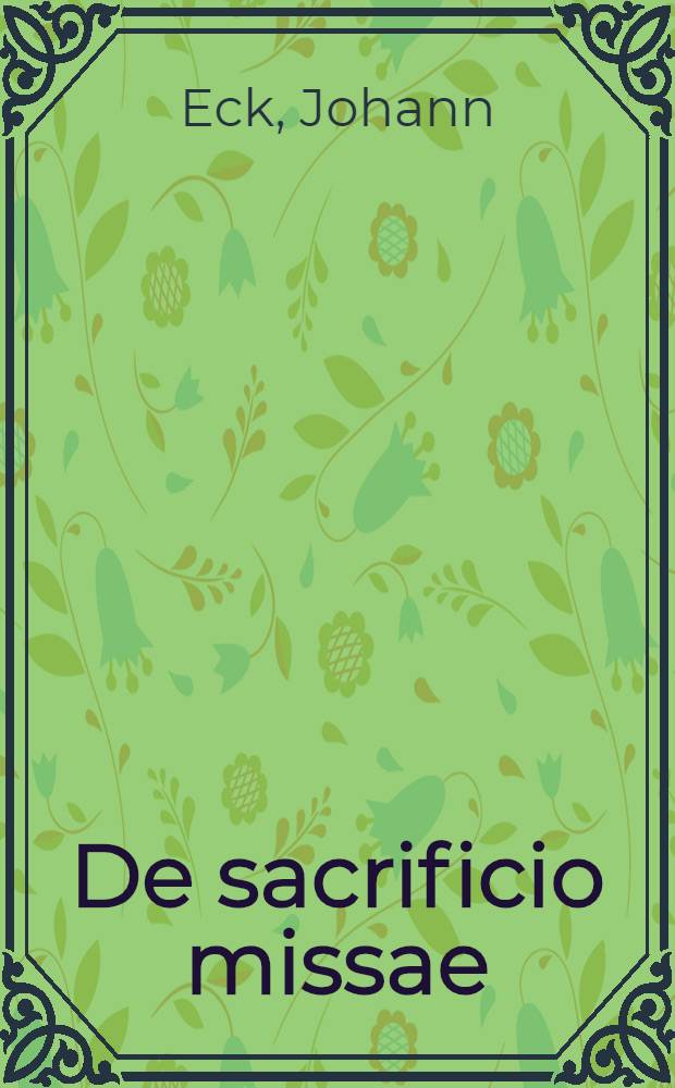 De sacrificio missae