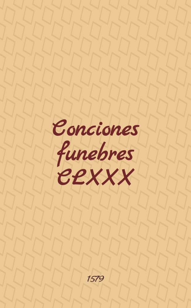 Conciones funebres CLXXX