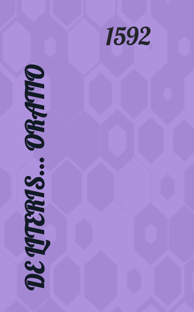 De literis ... oratio