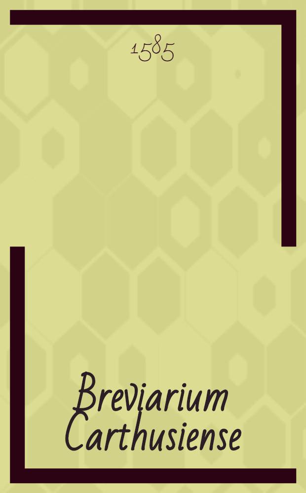 Breviarium Carthusiense