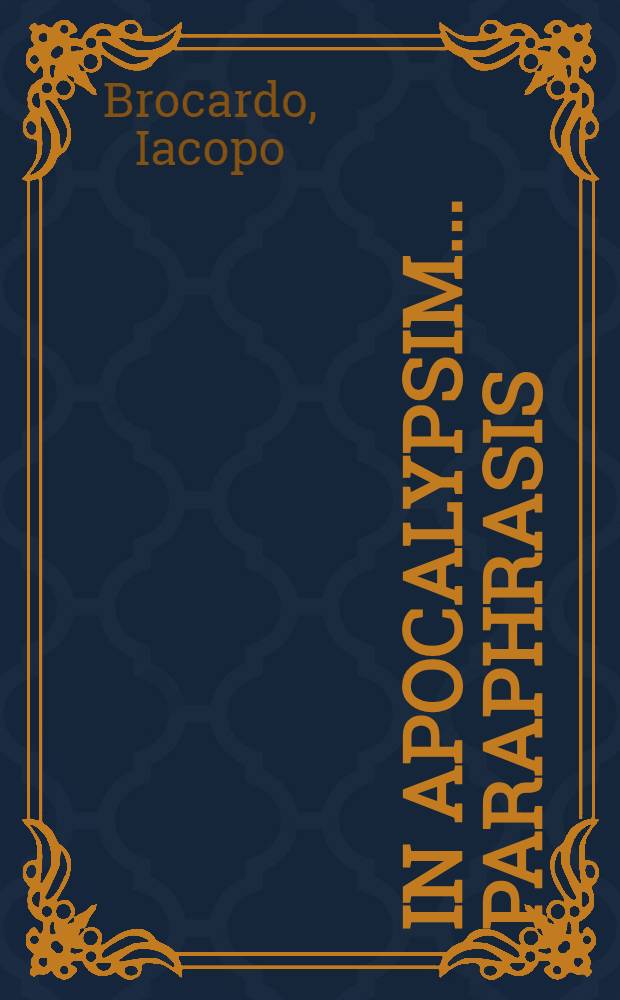 ... In Apocalypsim ... paraphrasis