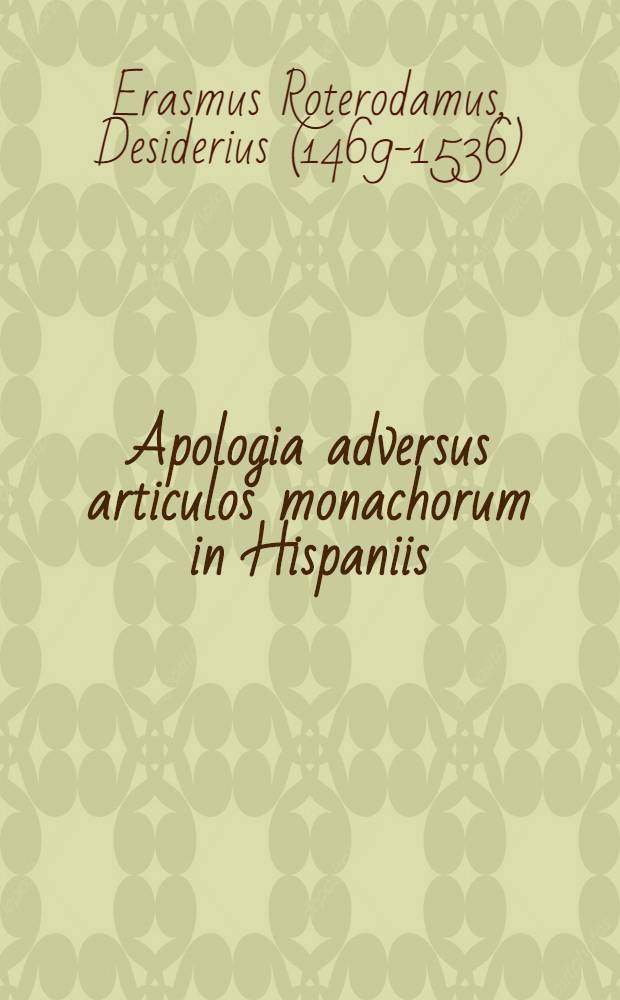 Apologia adversus articulos monachorum in Hispaniis
