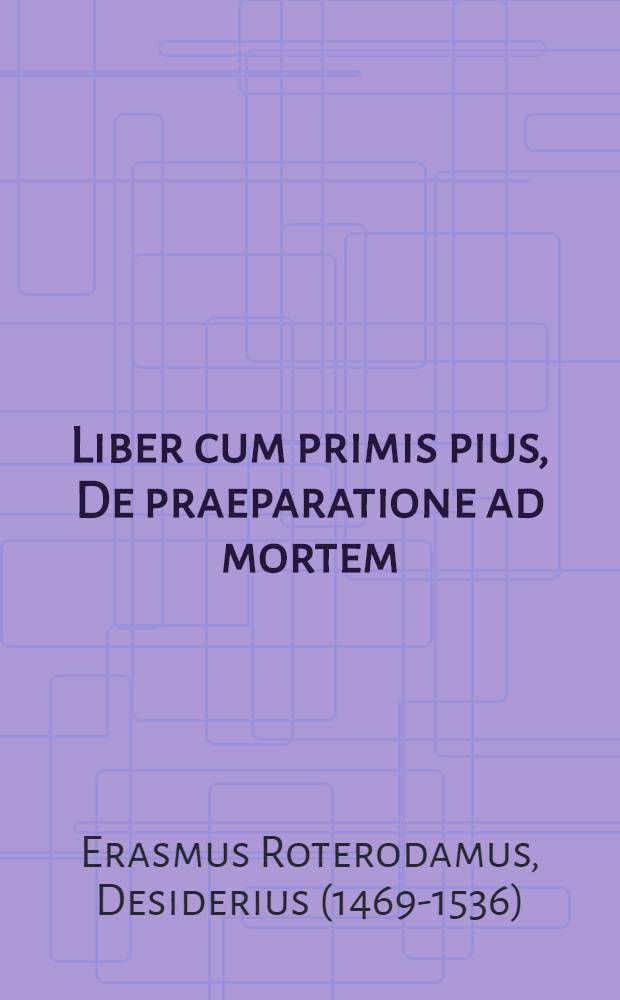 Liber cum primis pius, De praeparatione ad mortem